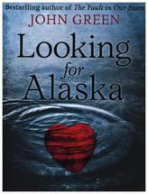 Looking for Alaska. Eine wie Alaska, englische Ausgabe