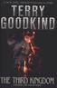 The Third Kingdom. Die Legende von Richard und Kahlan - Im Reich der Jäger, englische Ausgabe