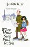 When Hitler Stole Pink Rabbit. Als Hitler das rosa Kaninchen stahl, engl. Ausgabe