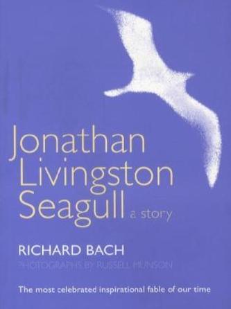 Jonathan Livingston Seagull : A Story