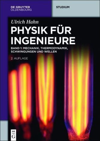 Physik für Ingenieure. Bd.1