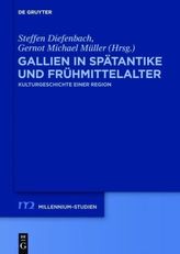 Gallien in der Spätantike und Frühmittelalter