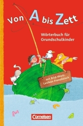 Wörterbuch für Grundschulkinder, m. Bild-Wort-Lexikon Französisch