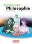 Grundwissen Philosophie, Sekundarstufe II