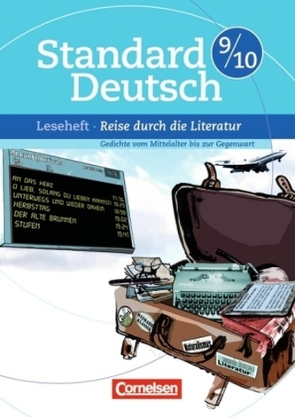 9./10. Schuljahr, Leseheft 'Reise durch die Literatur'
