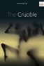 The Crucible