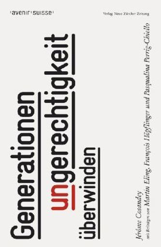 Generationenungerechtigkeit überwinden (f. d. Schweiz)