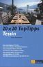 20 x 20 Top Tipps Tessin