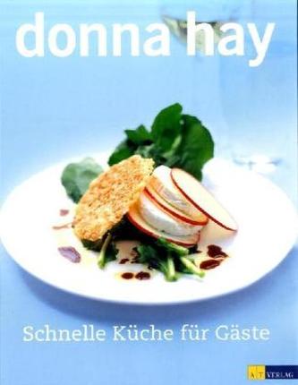 Schnelle Küche für Gäste