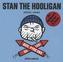 Stan The Hooligan