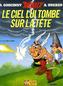 Asterix - Le Ciel lui tombe sur la tete. Gallien in Gefahr, französische Ausgabe