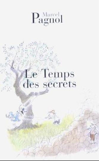 Le Temps des secrets. Marcel und Isabelle, französische Ausgabe