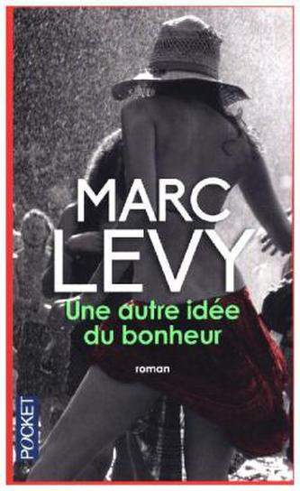 Une autre idée du bonheur