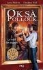 Oksa Pollock - La forêt des égarés. Oksa Pollock - Die Entschwundenen, französische Ausgabe