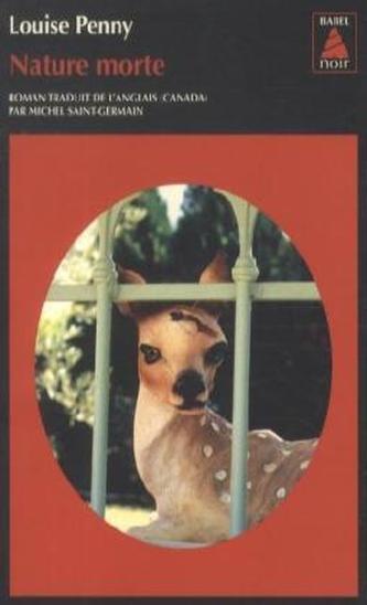 Nature morte. Der grausame Monat, französische Ausgabe