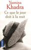 Ce que le jour doit à la nuit. Die Schuld des Tages an die Nacht, französische Ausgabe