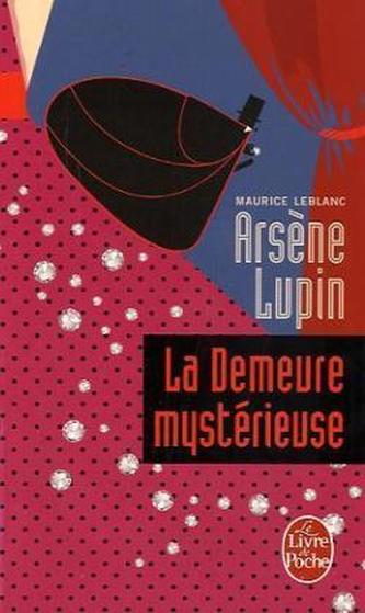 Arsène Lupin: La Demeure mystérieuse