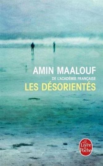 Les désorientés. Die Verunsicherten, französische Ausgabe