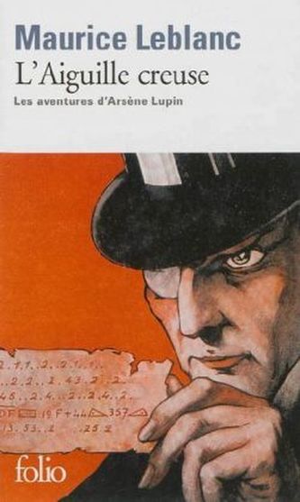 L'aiguille creuse. Die hohle Nadel, französische Ausgabe