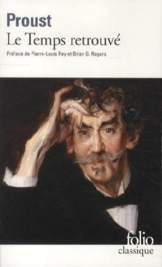Le Temps retrouve. Die wiedergefundene Zeit, französische Ausgabe