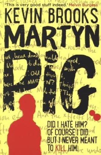 Martyn Pig, English edition