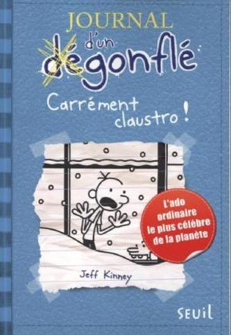 Journal d'un dégonflé - Carrément claustro!