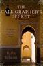 The Calligrapher's Secret. Das Geheimnis des Kalligraphen, englische Ausgabe