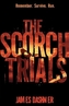 The Scorch Trials. Die Auserwählten - In der Brandwüste, englische Ausgabe