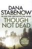 Though Not Dead