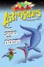 Astrosaurs - The Seas of Doom