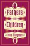 Fathers and Children. Väter und Söhne, englische Ausgabe