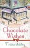 Chocolate Wishes. Schokoladenzauber, englische Ausgabe
