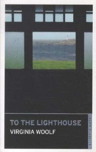 To the Lighthouse. Die Fahrt zum Leuchtturm, englische Ausgabe