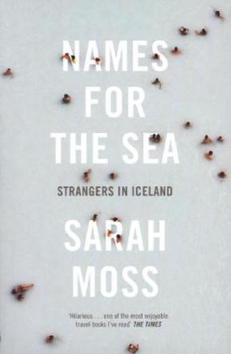 Names for the Sea. Sommerhelle Nächte, englische Ausgabe