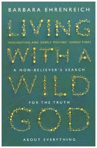 Living With a Wild God