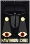 Hawthorn and Child. Hawthorn und Child, englische Ausgabe