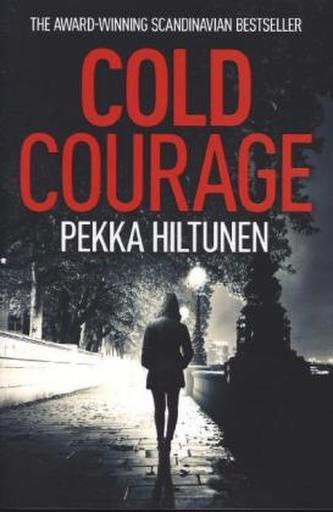 Cold Courage. Die Frau ohne Gesicht, englische Ausgabe