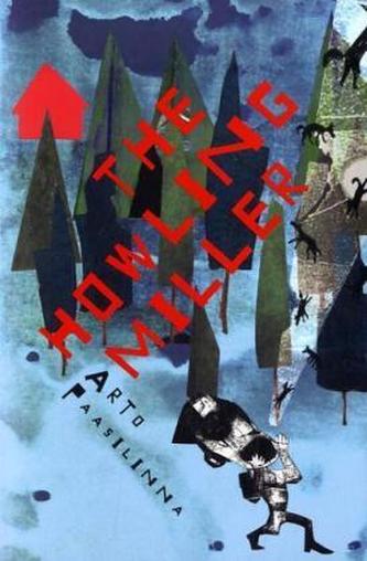 The Howling Miller. Der heulende Müller, englische Ausgabe