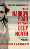 The Narrow Road to the Deep North. Der schmale Pfad durchs Hinterland, englische Ausgabe