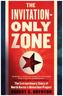 The Invitation-Only Zone