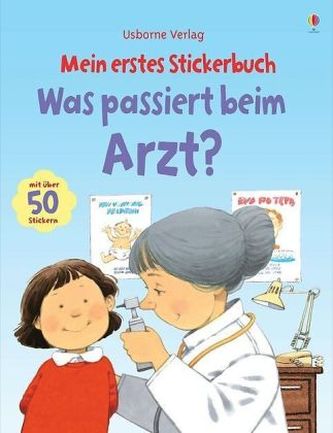 Mein erstes Stickerbuch: Was passiert beim Arzt?