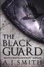 The Black Guard