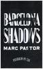 Barcelona Shadows