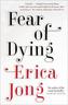 Fear of Dying. Angst vorm Sterben, englische Ausgabe