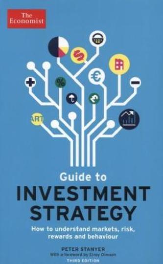 The Economist Guide To Investment Strategy