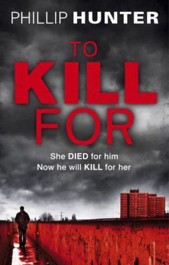 To Kill For