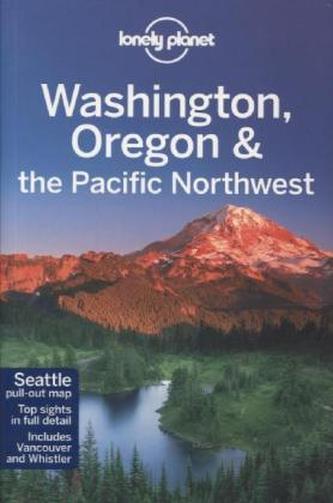 Lonely Planet Washington, Oregon & the Pacific Northwest