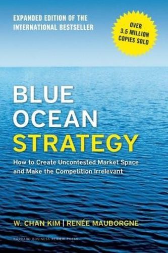 Blue Ocean Strategy, Expanded Edition