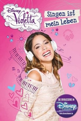 Disney Violetta - Singen ist mein Leben