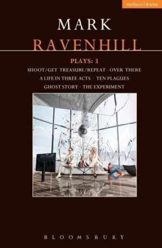 Plays, Shoot/Get Teasure/Repeat; Over There; A Life In Three Acts; Ten Plagues; Ghost Story; The Experiment